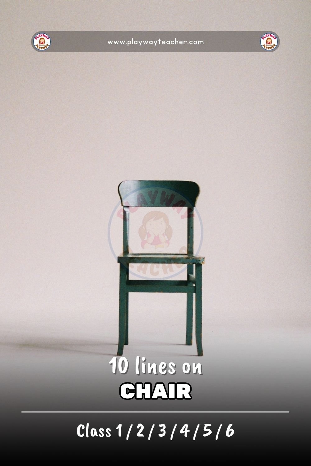 10 lines on chair playwayteacher