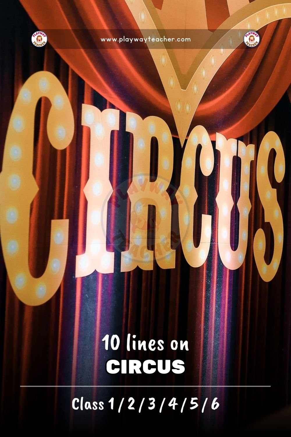 10 lines on circus playwayteacher