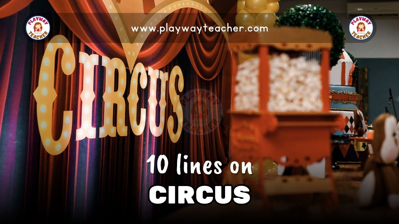 10 lines on circus