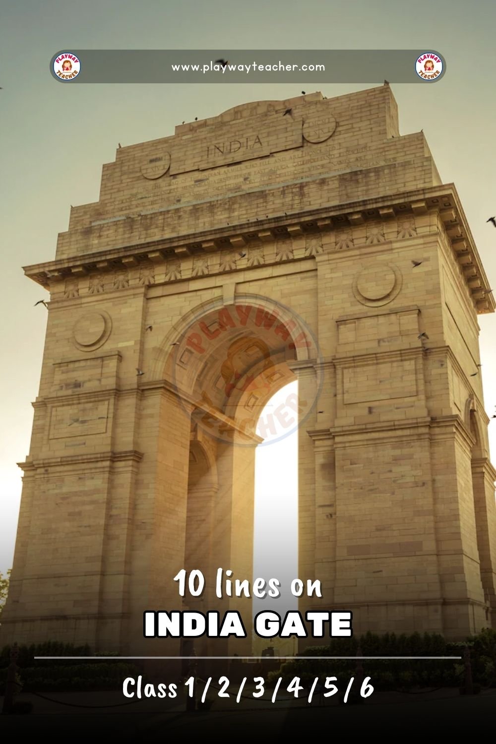 10 lines on india gate playwayteacher