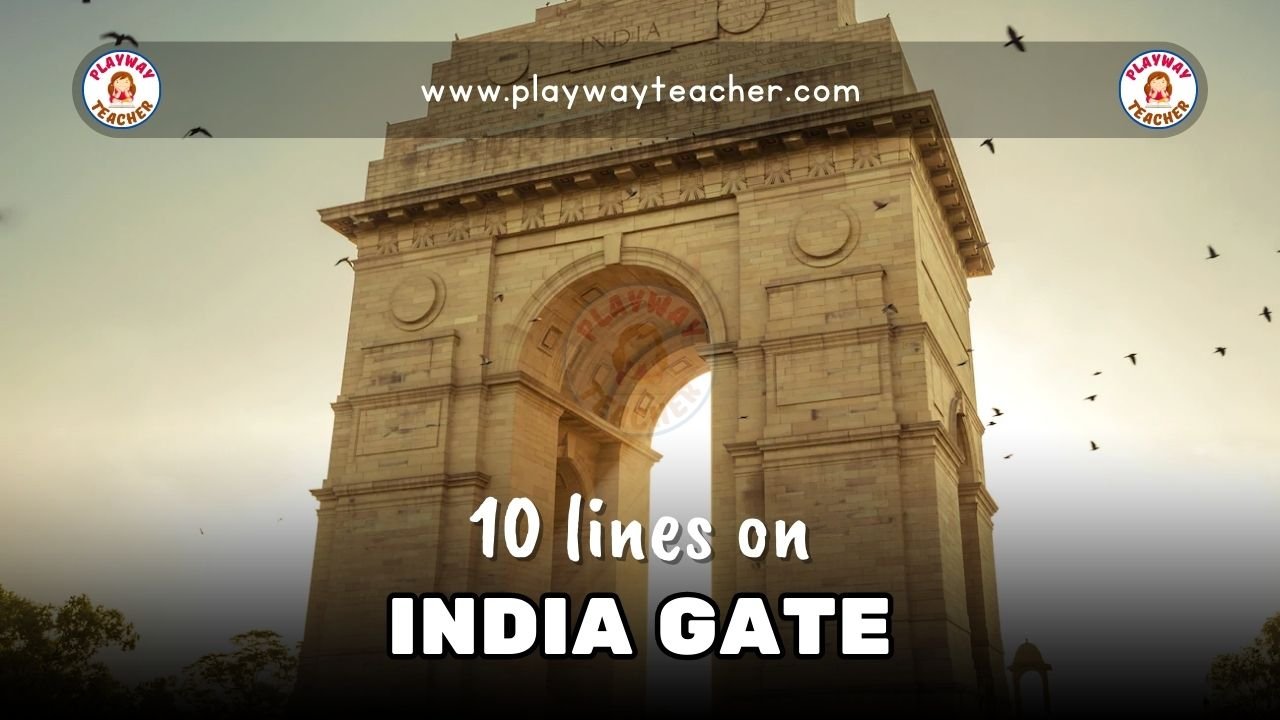 10 lines on india gate
