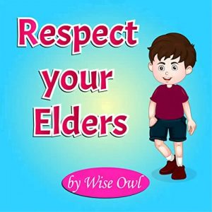 10 Lines On Respect Your Elders - Playway Teacher