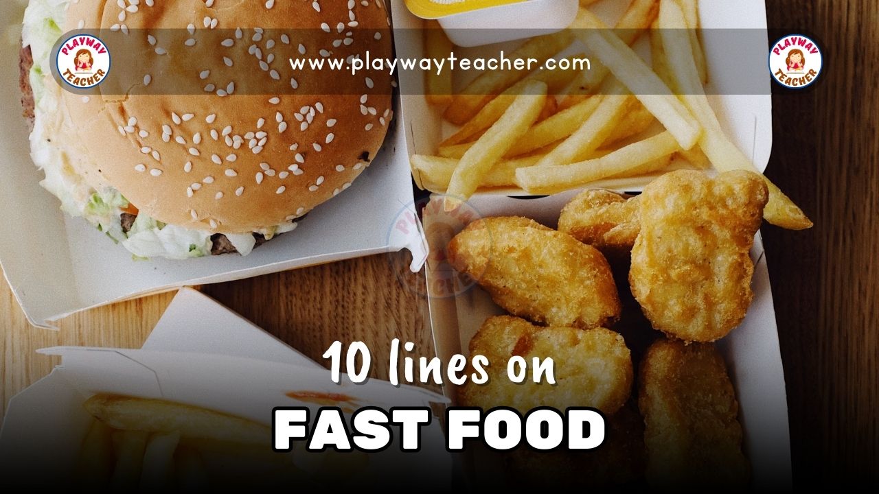 10 lines on fast food