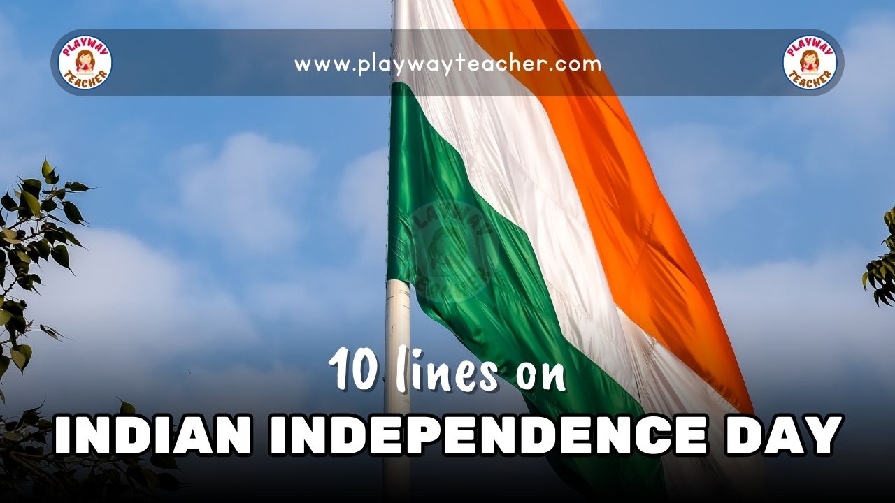 10 lines on independence day