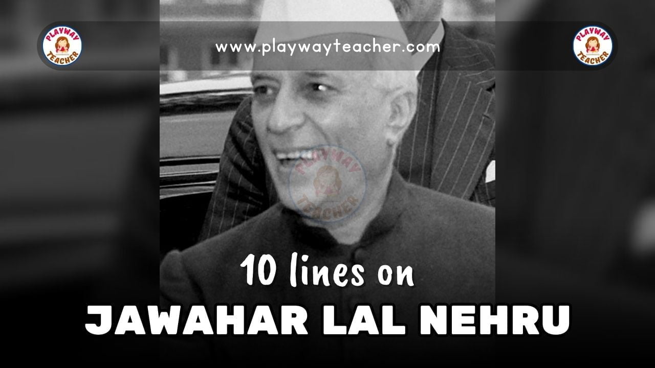 10 lines on jawahar lal nehru