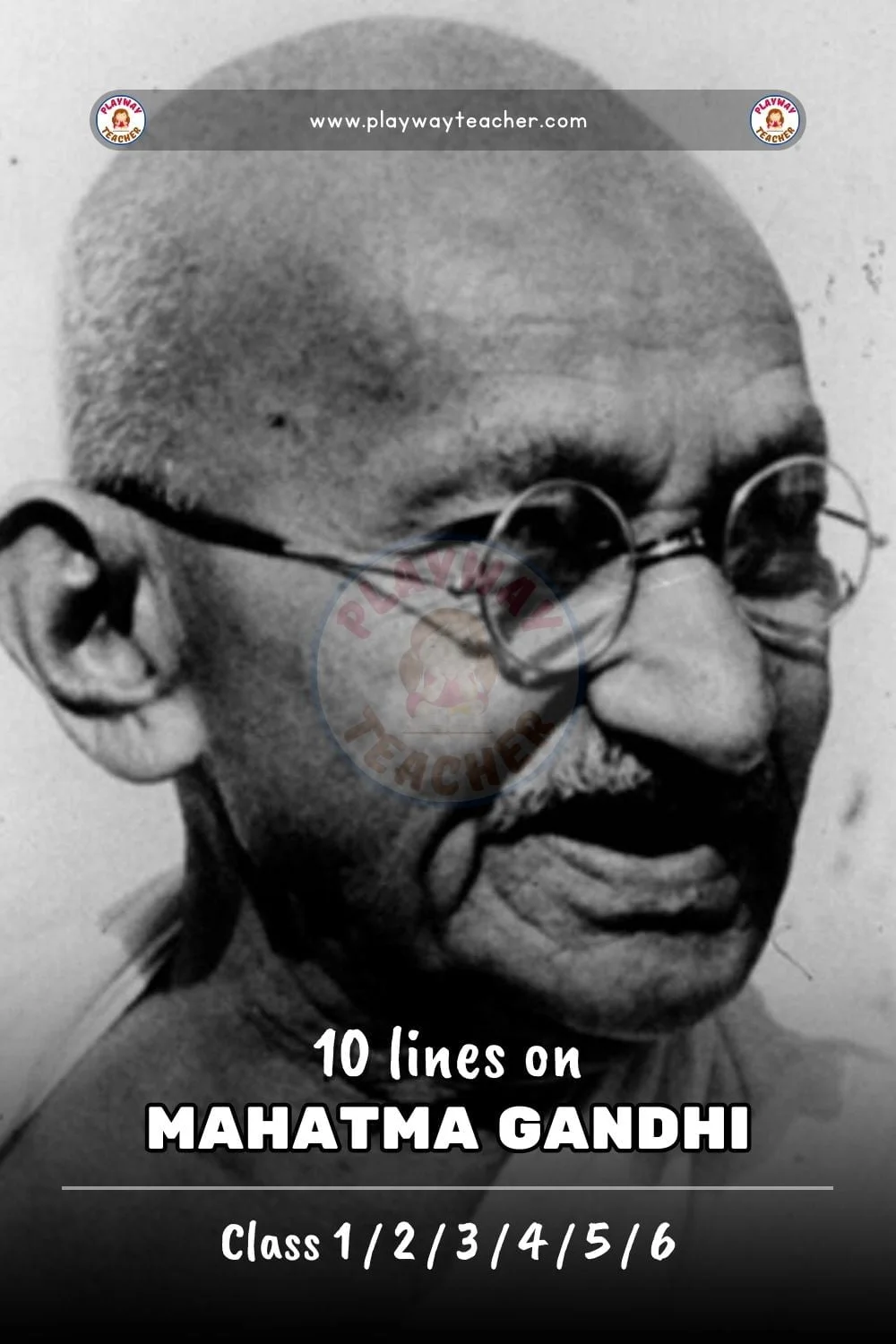 10 lines on mahatma gandhi - playwayteacher