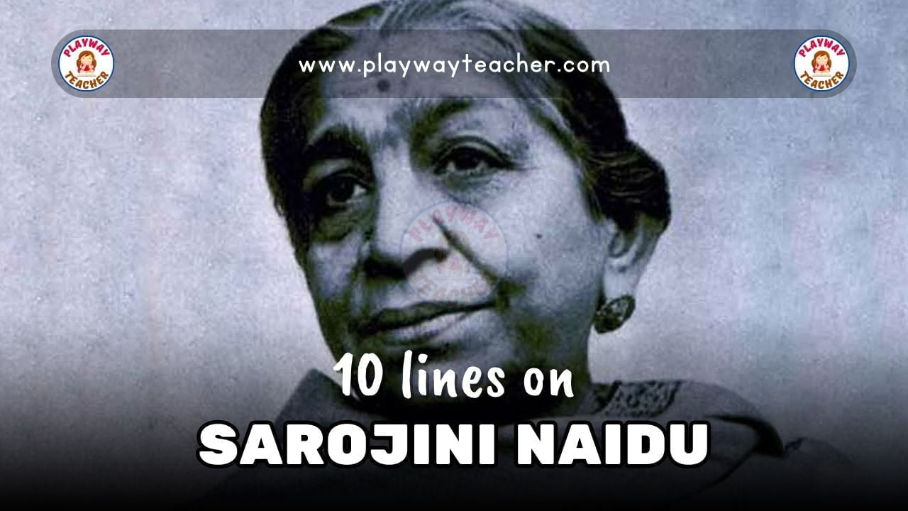 10 lines on sarojini naidu