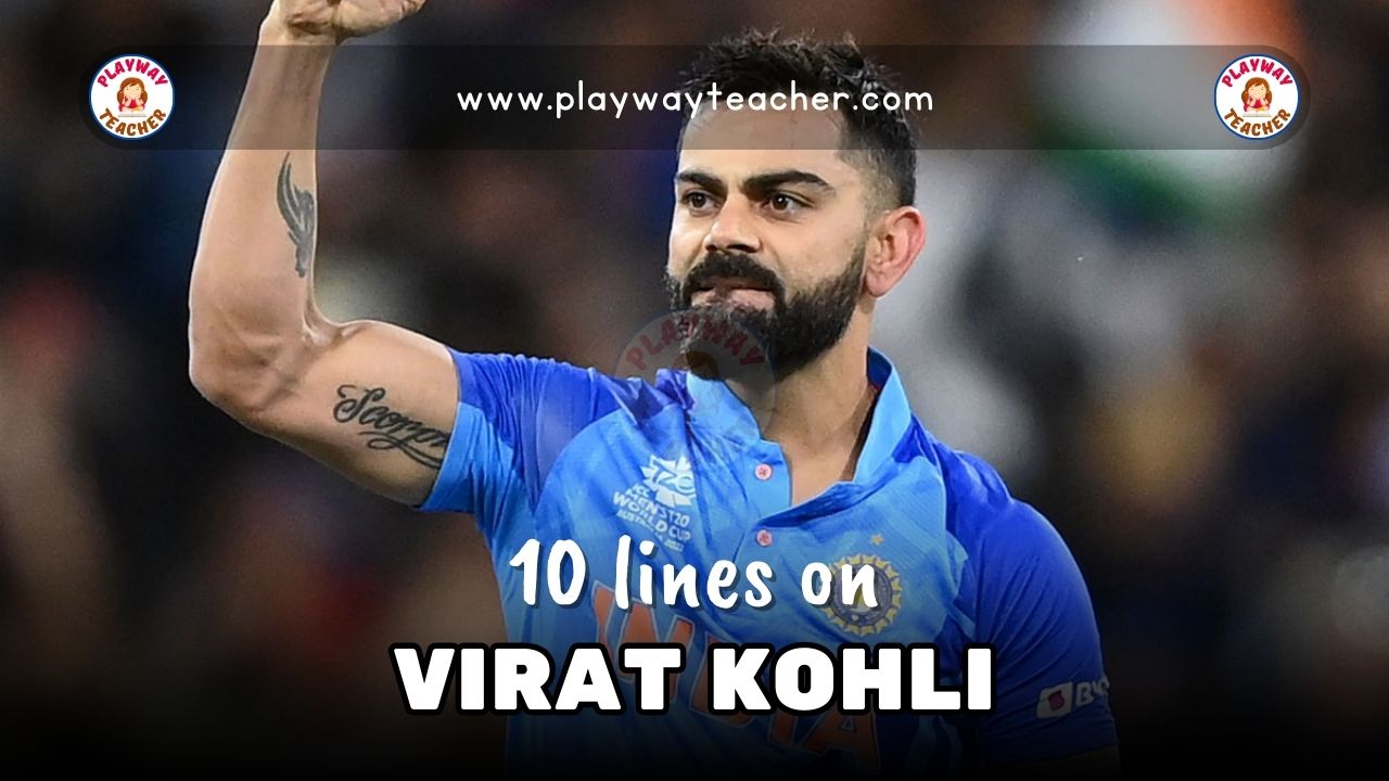 10 Lines On Virat Kohli - Playway Teacher