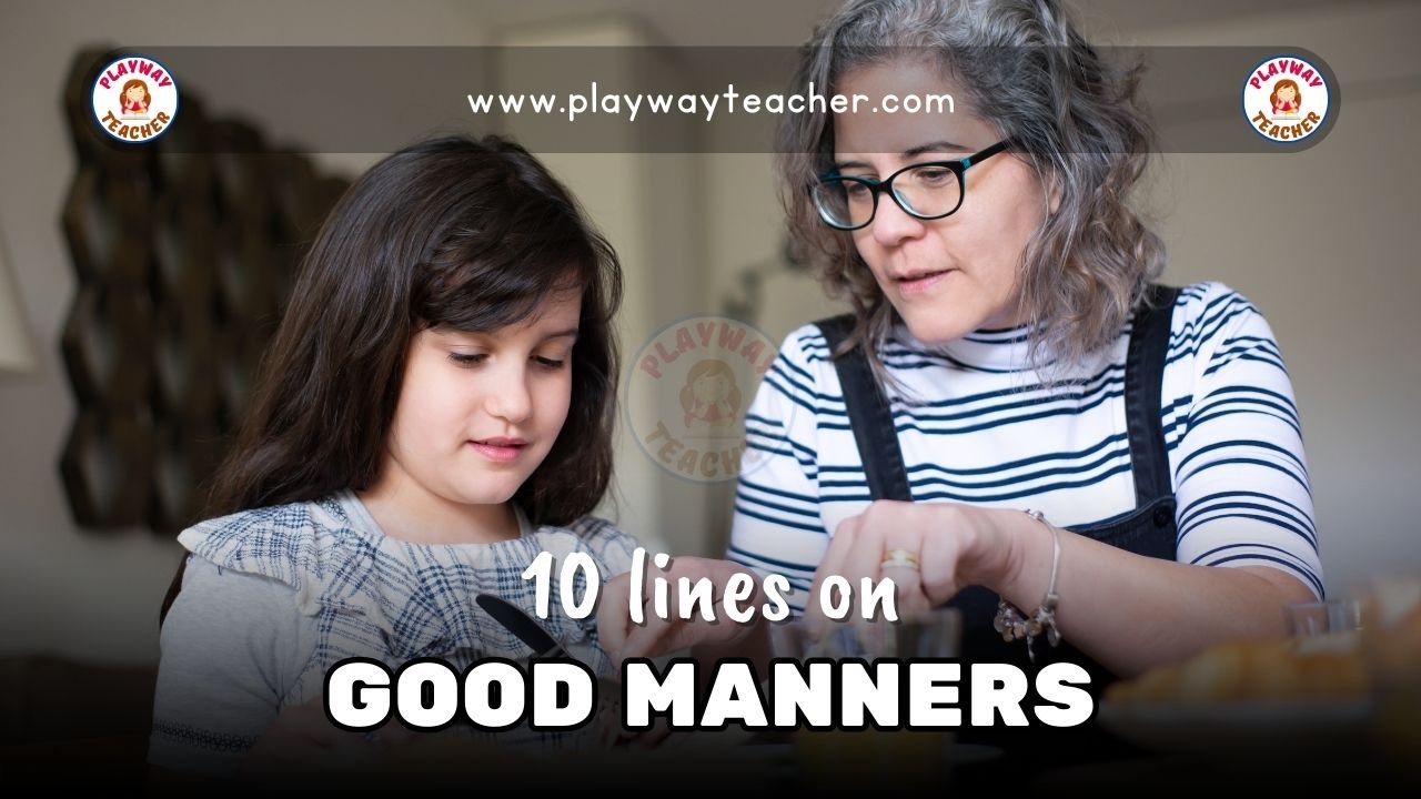 10 lines on good manners