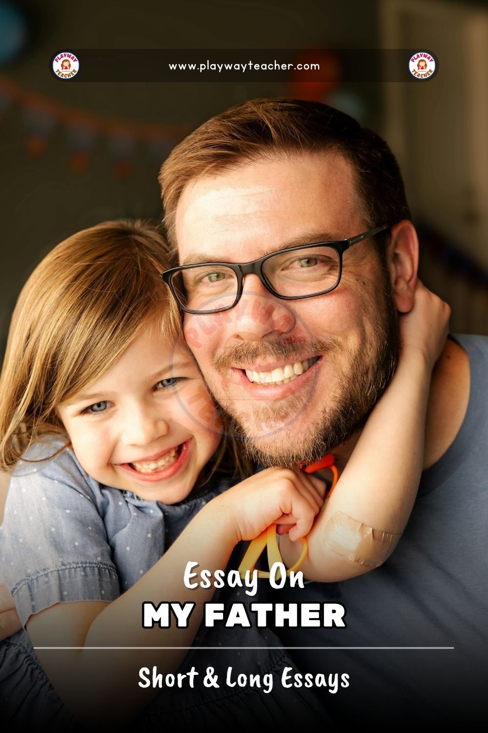 essay on my father playwayteacher