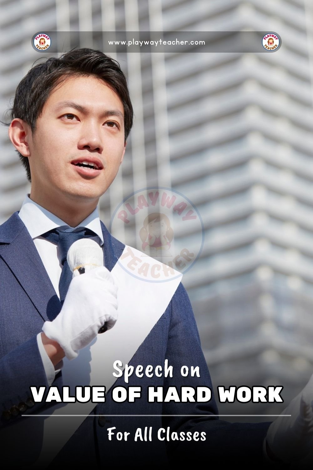 speech on Value of Hard Work playwayteacher